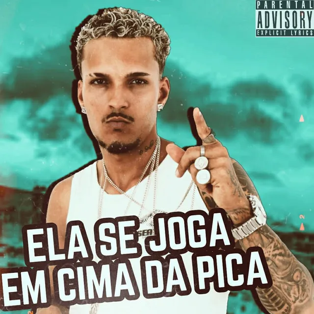 Ela se Joga em Cima da Pica (feat. Polo na Voz)