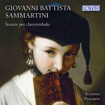 Sammartini: Harpsichord Sonatas by Susanna Piolanti