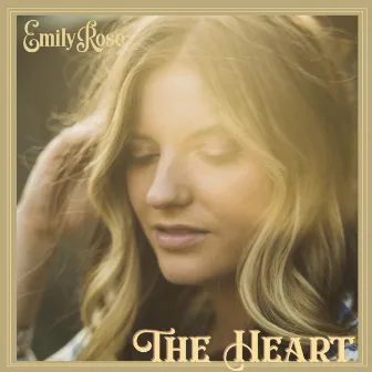 The Heart by Emily Rose