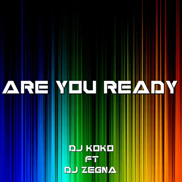 Are You Ready