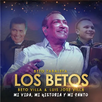 Mi Vida, Mi Historia y Mi Canto by Beto Zabaleta