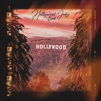 Hollywood by Hollywood Jody