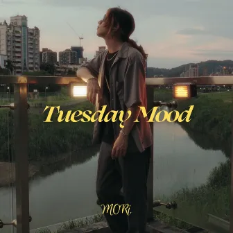 Tuesday Mood by MORi.