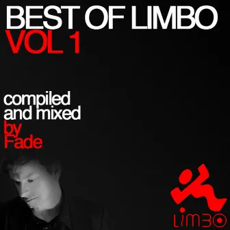 Best of Limbo, Vol. 1 (Compiled and Mixed by Fade) by Fade