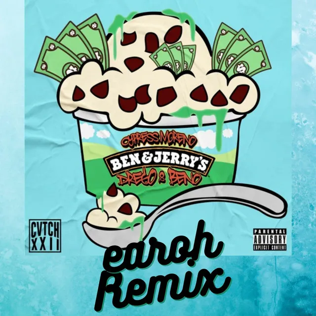 Ben and Jerry's - Earoh Remix