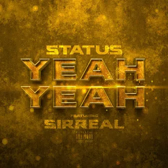 Yeah Yeah by Status631