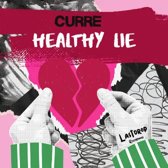 Healthy Lie by Curre