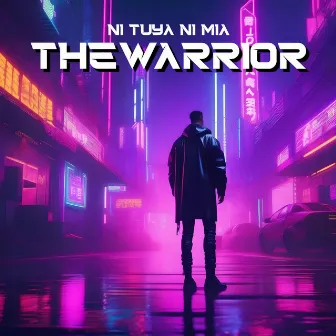 Ni Tuya Ni Mía by The Warrior