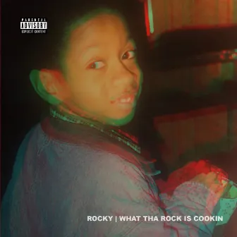 What Tha Rock Is Cookin by Rocky