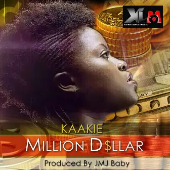 Million Dollar by Kaakie