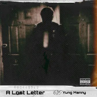 A Lost Letter by 615.YungManny