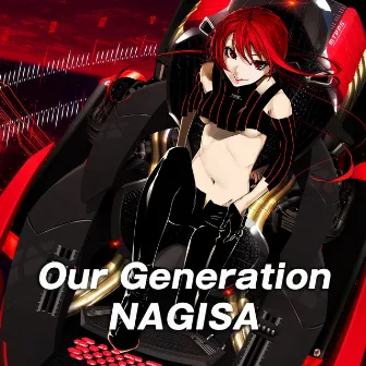 Our Generation by NAGISA