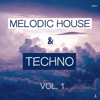 MELODIC HOUSE & TECHNO VOL. 1 by Fredy C