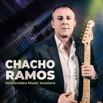 Montevideo Music Sessions by Chacho Ramos