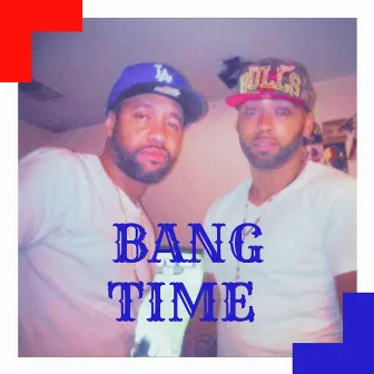 Bang Time by Kayos