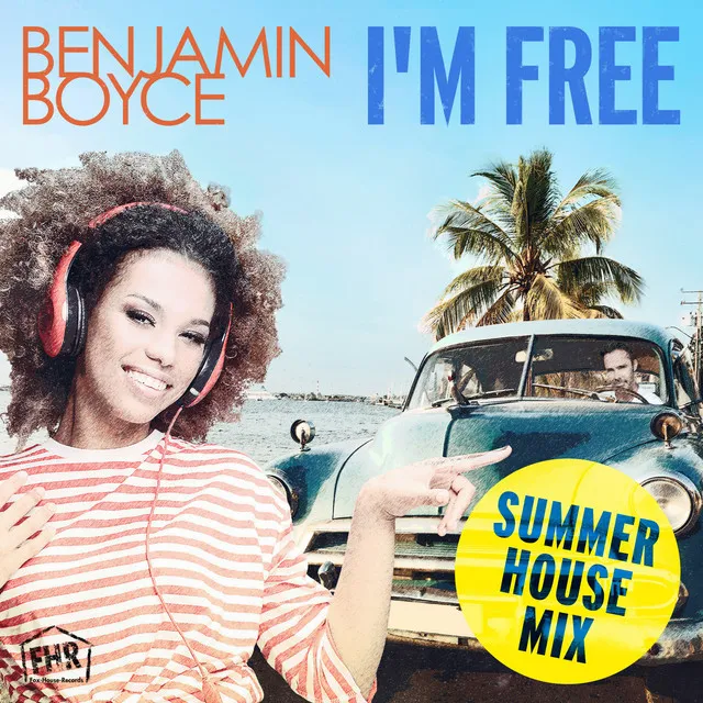 I'm Free - Summer House Mix 2