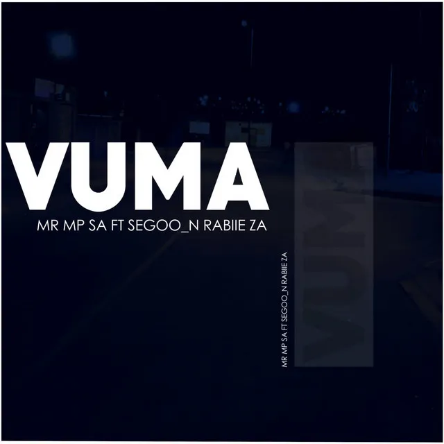 VUMA [with RABIIE ZA]