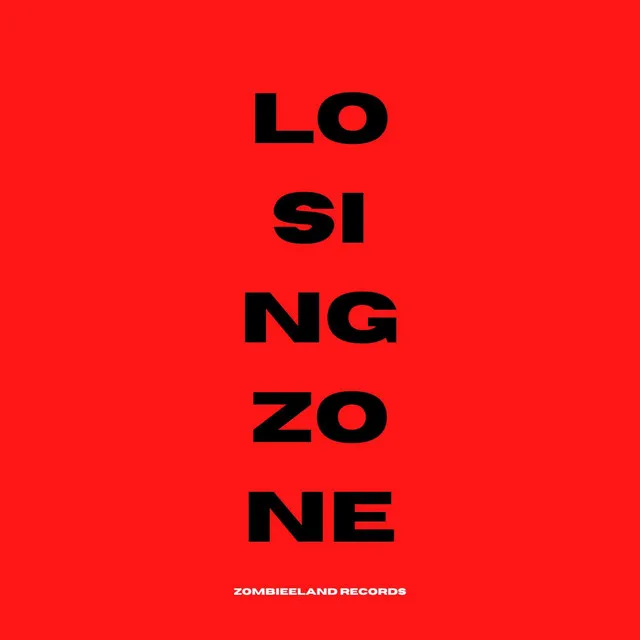 LOSING ZONE