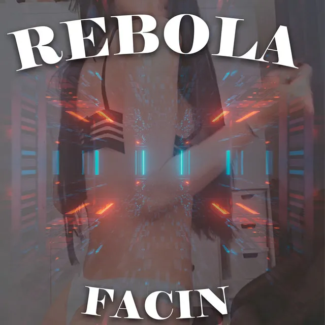 Rebola Facin