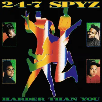 Harder Than You by 24-7 Spyz