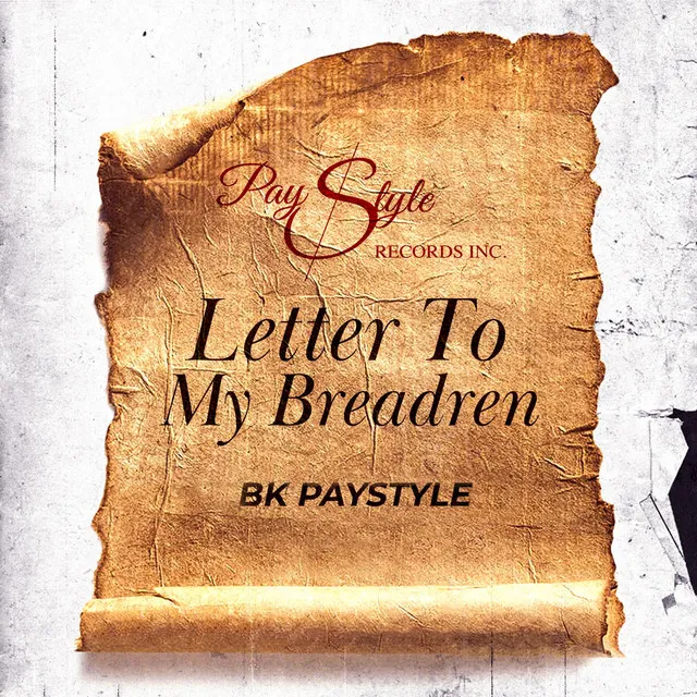 Letter To My Breadren