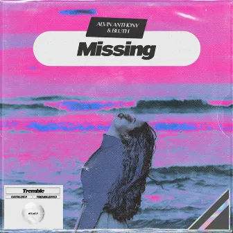 Missing by BLUTH