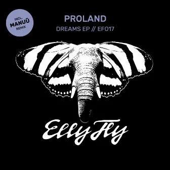 Dreams EP by Proland