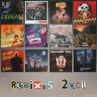 Remixes 2021 by MC Zali