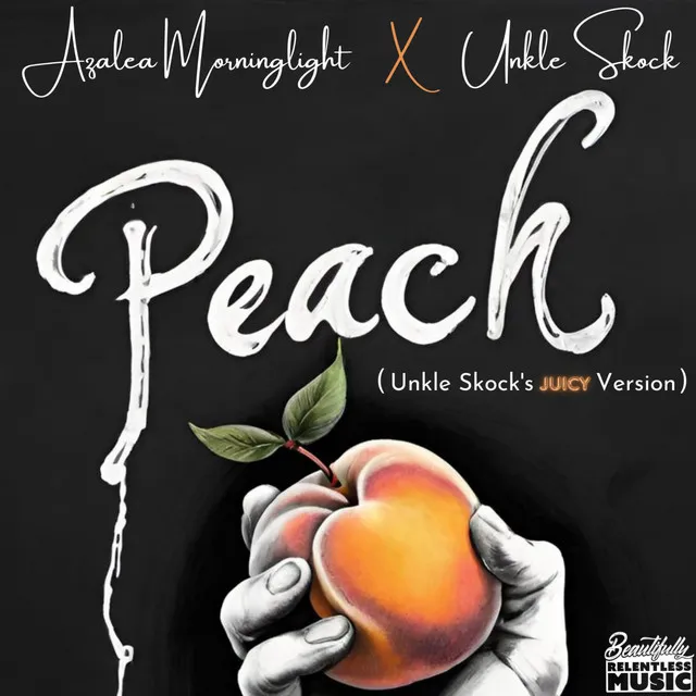 Peach - Unkle Skock's Juicy Version