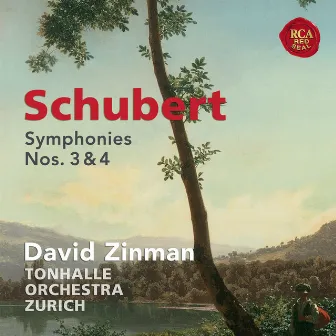 Schubert: Symphonies Nos. 3 & 4 by David Zinman