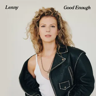 Good Enough by LENNY