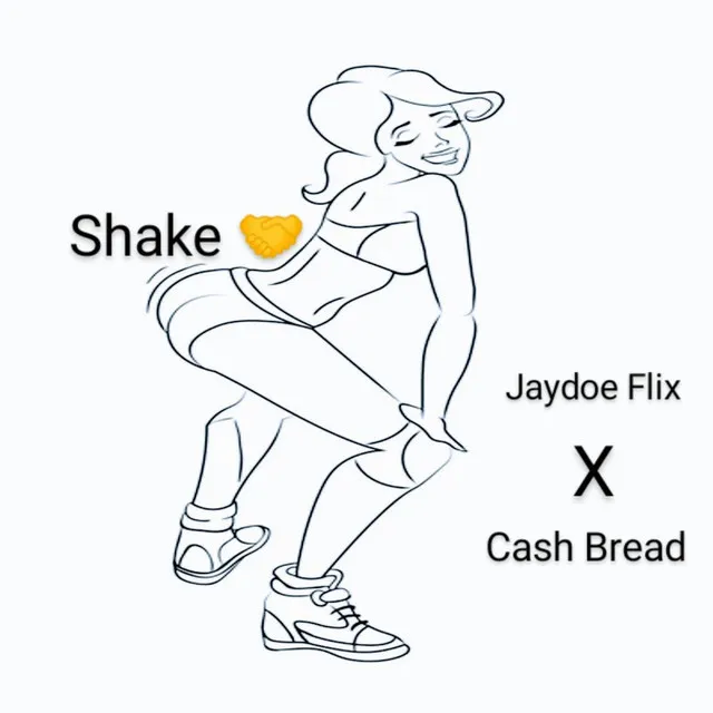 Shake