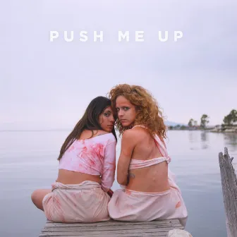 Push Me Up by Stiko