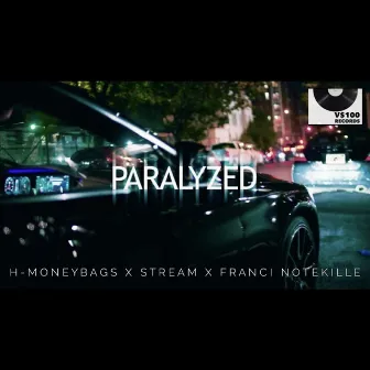 Paralyzed by H-MoneyBags