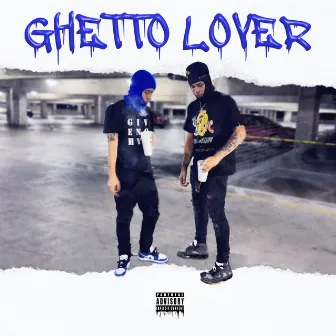 Ghetto Lover by Dr.Ernest