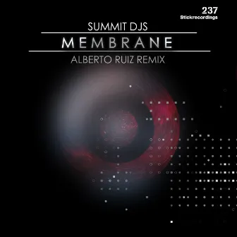 Membrane by Summit DJs