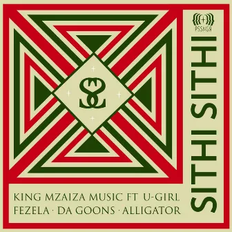 Sithi Sithi by KING MZAIZA MUSIC