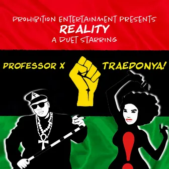 Reality by Professor X