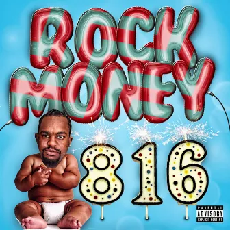 816 by Rock Money