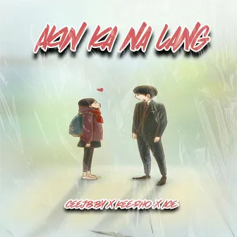 Akin Ka Na Lang by Ace