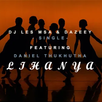 Lihanya by Dj Les Msa