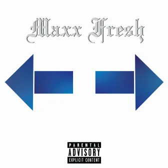 Left Right by MAXX Fresh