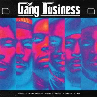 Gang Business by Anti World Gangstars