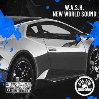 New World Sound by W.A.S.H.