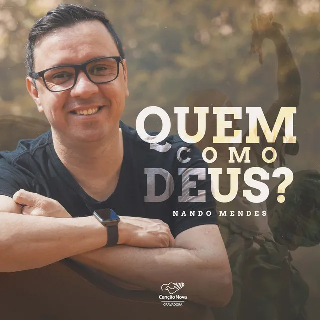 Quem Como Deus?