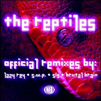 Official Remixes by The Reptiles