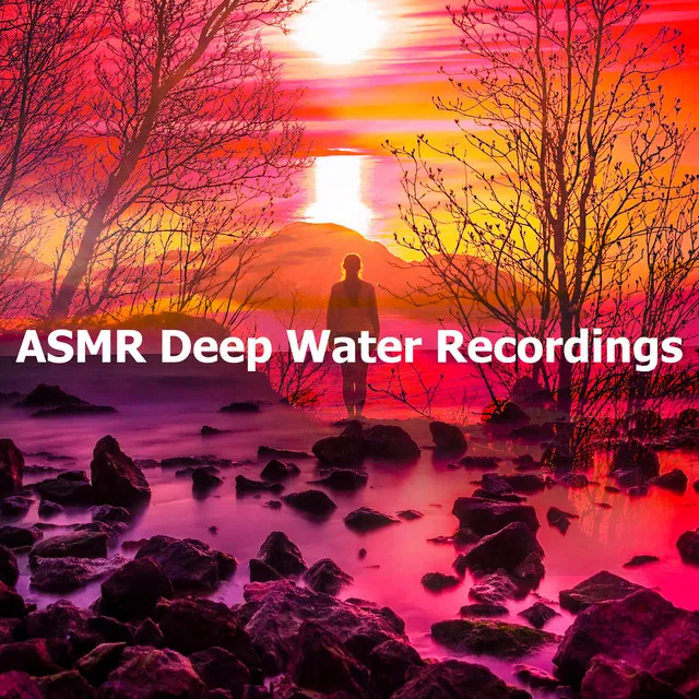 ASMR Deep Water Recordings