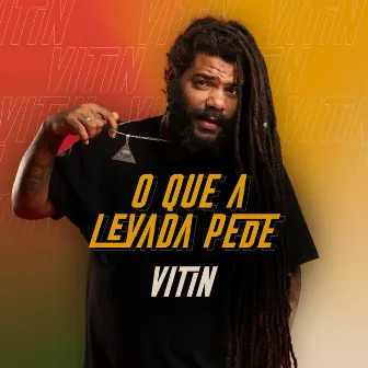 O Que a Levada Pede by Vitin