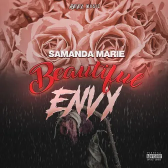 Beautiful Envy by Samanda Marie