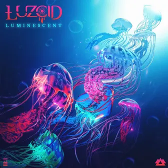 Luminescent EP by LUZCID